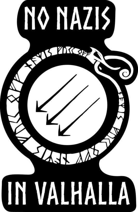 No Nazis in Valhalla Vinyl Sticker